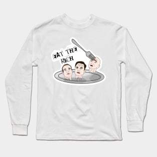 Eat The Rich Elon Zuckerberg Bezos Leftist Long Sleeve T-Shirt